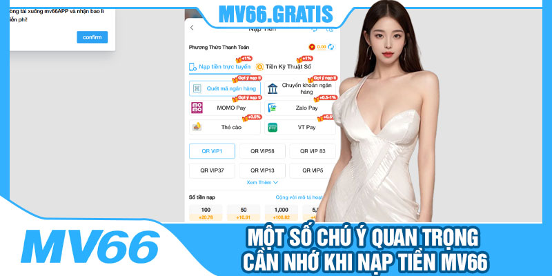 Một Số Chú Ý Quan Trọng Cần Nhớ Khi Nạp Tiền MV66