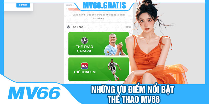 Những Ưu Điểm Nổi Bật Thể Thao MV66